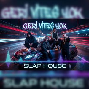GERİ VİTES YOK - Turkish Slap House & Bass Boosted Mix