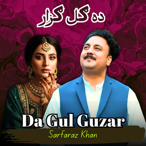 Da Gul Guzar