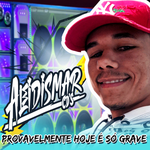Provavelmente Hoje É Só Grave (Cover)