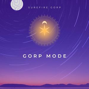 Gorp Mode