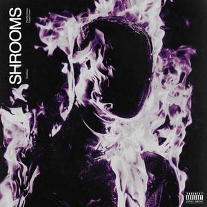 SHROOMS