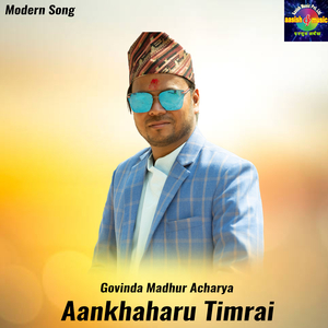 Aankhaharu Timrai Yaadma