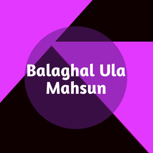 Balaghal Ula Mahsun
