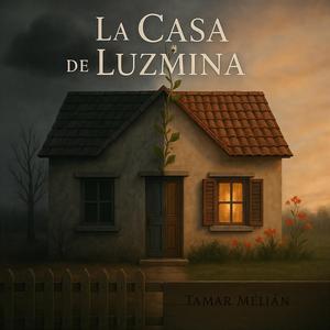 La casa de Luzmina