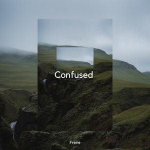 Confused