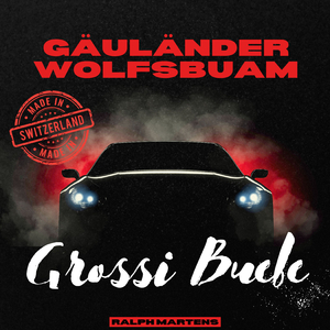 Grossi Buebe