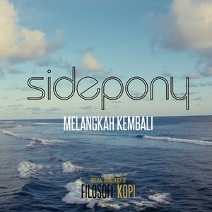 Melangkah Kembali (Original Soundtrack From "Filosofi Kopi")
