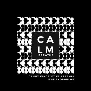 Calm // Breathe (feat. Artemis Kyriakopoulos)