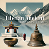 Ageless Tibetan Temple - Profound Connection