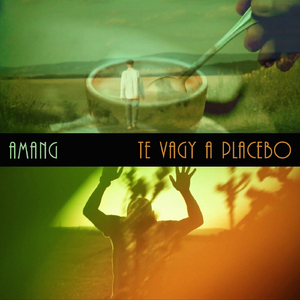 Te Vagy a Placebo
