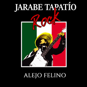 Jarabe Tapatío rock (2025 Remastered Version)