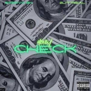 Money Check (feat. 2littreal)
