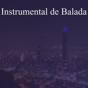 Instrumental de Balada