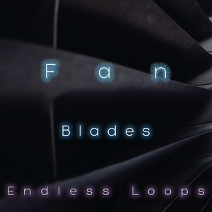 Fan Blades 10 Minutes (With Fade Out)