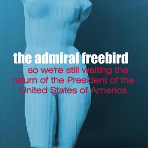 ...SO WE'RE STILL WAITING THE RETURN OF THE PRESIDENT OF THE UNITED STATES OF AMERICA