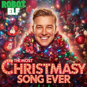 The Most Christmasy Song Ever