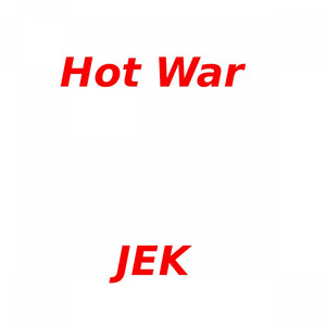 Hot War