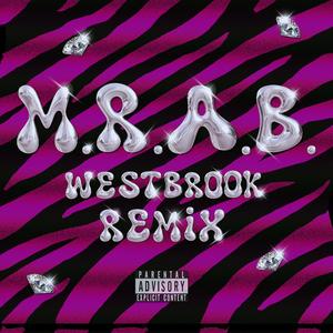 M.R.A.B. (feat. Katerina westbrook) (Westbrook remix)