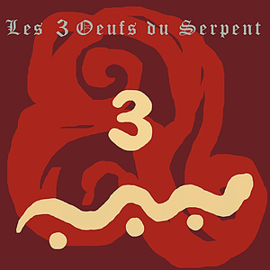 Les 3 œufs du serpent