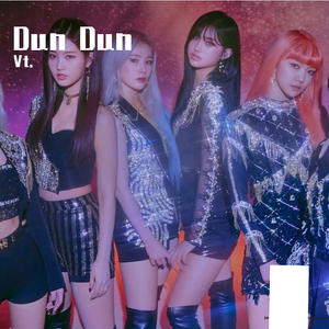 Dun Dun（填词翻自 EVERGLOW）