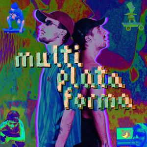 Multiplataforma (feat. MZX, Reas Produce & Krane Jamm)