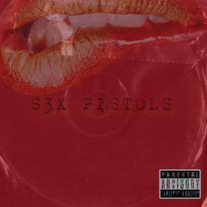 SEX PISTOLS (feat. LL Cool Tom & Dawgma)