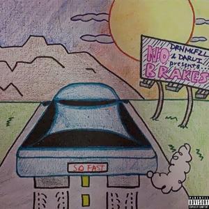 NO BRAKES (feat. :Darui)
