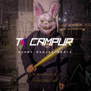 T4 CAMPUR DISTAN KANE