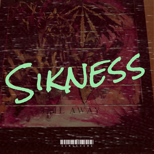 Sikness