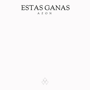 Estas Ganas