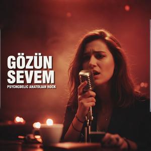 Gözün Sevem