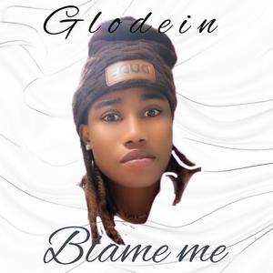 Blame me