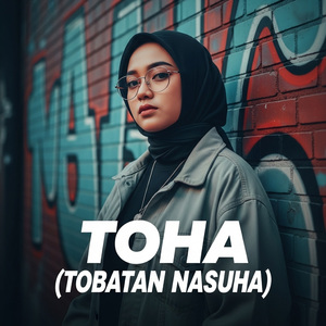 Toha (Tobatan Nasuha)