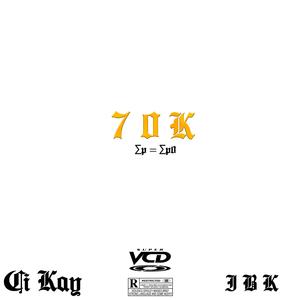 70K (feat. Ibrahim Keïta)