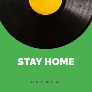 Stay Home