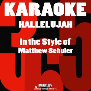 Hallelujah (In the Style of Matthew Schuler) [Karaoke Version]