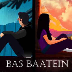 Bas Baatein