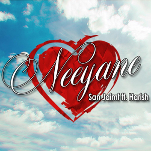 Neeyane (feat. Harish)