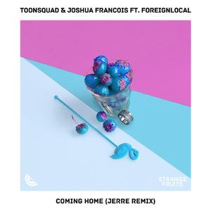 Coming Home (feat. Foreignlocal.) [Jerre Remix]