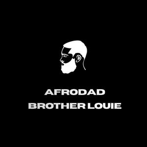 BROTHER LOUIE