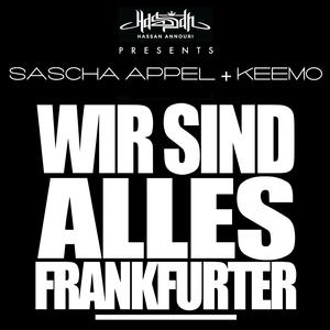 Wir sind alles Frankfurter (feat. Hassan Annouri) (Radio Edit)