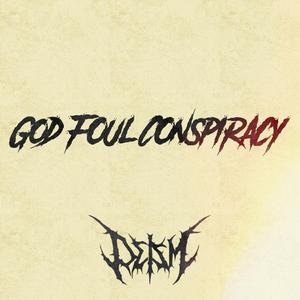 God Foul Conspiracy