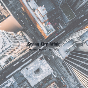 Making You My Business