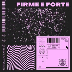 Firme e Forte