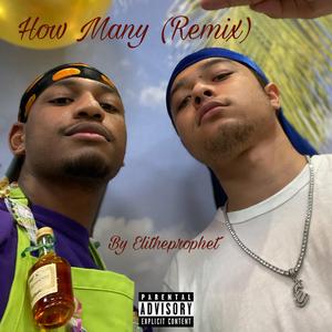 How Many (Remix)