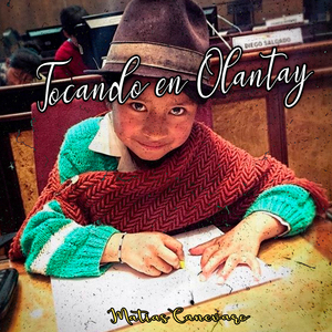 Tocando en Olantay
