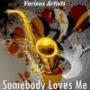 Roy Johnson - Somebody Loves Me (Version by Roy Johnston)