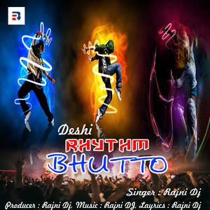 Deshi Rhytham Bhutto