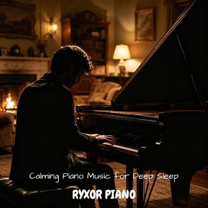 Calming Piano Music for Deep Sleep