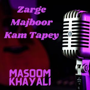 Zarge Majboor Kam Tapey